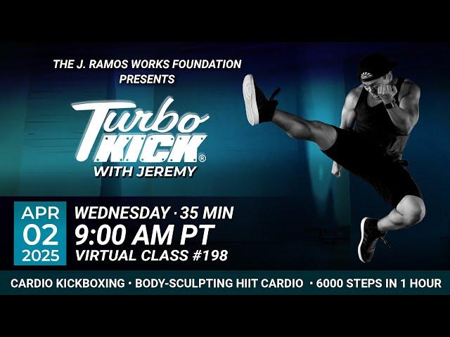 Virtual 35 Minute Turbo Kick with Jeremy Ramos (04/02/22025) - 9:00 AM PT