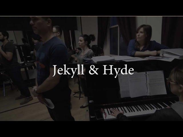 JEKYLL & HYDE First Look