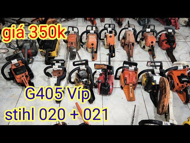 13 - 9 lô cưa giá 350k ( mã 41 - 69 ) LH 0354 626 090 có zalo , G405 víp + Stihl 021 + 020 + Hu 234.