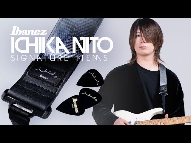 Ichika Nito Signature Items | Ibanez