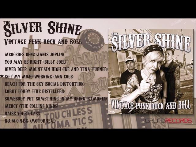 Silver Shine: Vintage Punk Rock and Roll (Full album) - 2014.