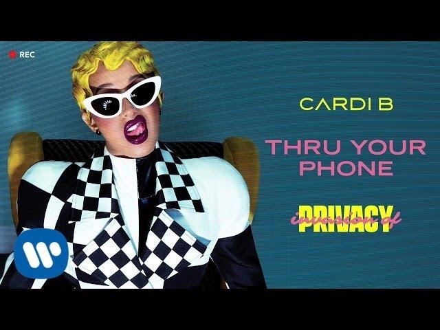 Cardi B - Thru Your Phone [Official Audio]