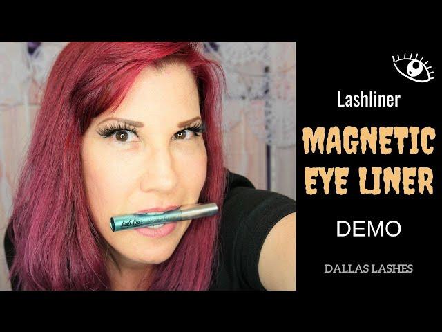 LASHLINER MAGNETIC EYELINER DEMO & REVIEW l Dallas Lashes