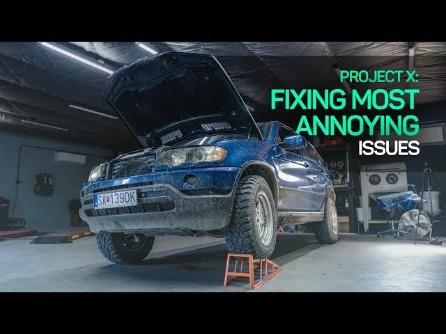 Fixing most annoying issues on my lifted BMW X5