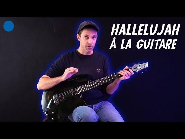  Hallelujah à la Guitare : Attention Morceau Mythique !