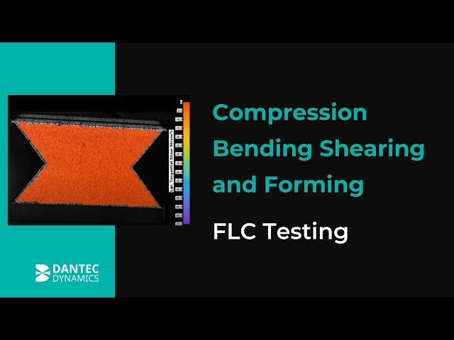 Compression, Bending, Shearing and Forming Limit Curve (FLC) Testing