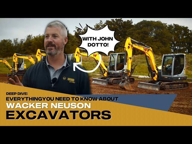 Deep Dive: What You Need to Know about Wacker Neuson Excavators