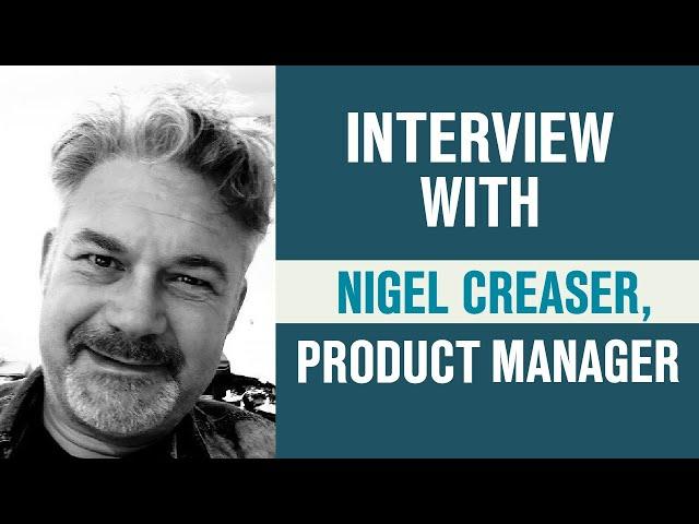 Interview with Nigel Creaser, Project Manager  | Captain Time