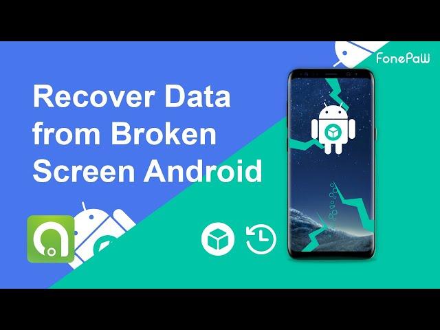 Recover Data from Broken Screen Android(Samsung)