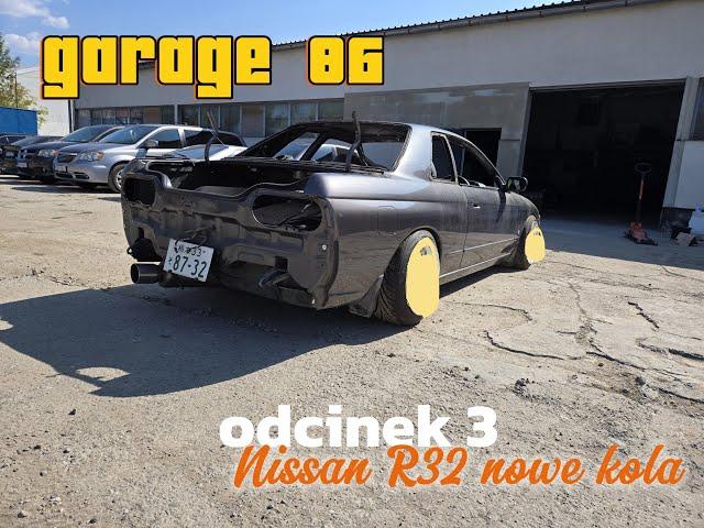 Nissan R32 jak się naprawia blacharkę w Japonii , nowe koła  - Garage 86 reaktywacja - odcinek 3