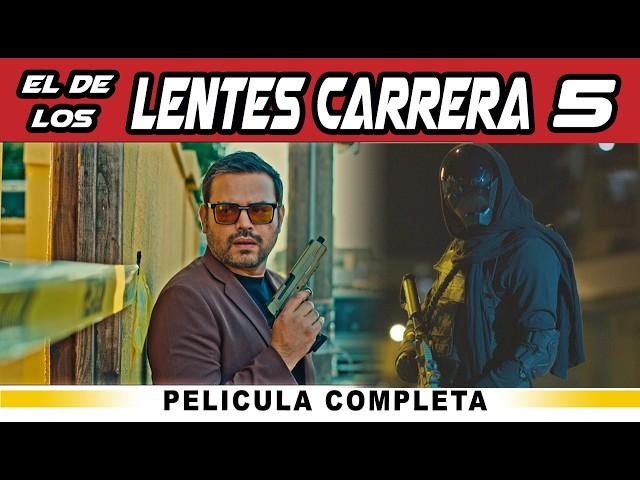 Yo Soy Angel Del Villar | EL DE LOS LENTES CARRERA 5 | Película Completa | Accion español | ESTRENO