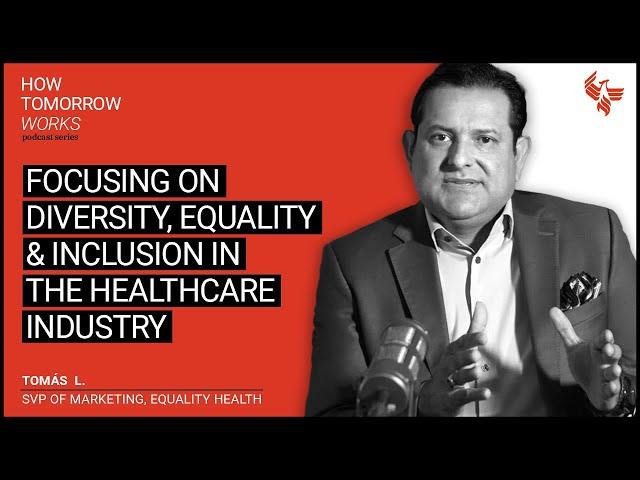 Focusing on diversity, equality and inclusion in the healthcare industry