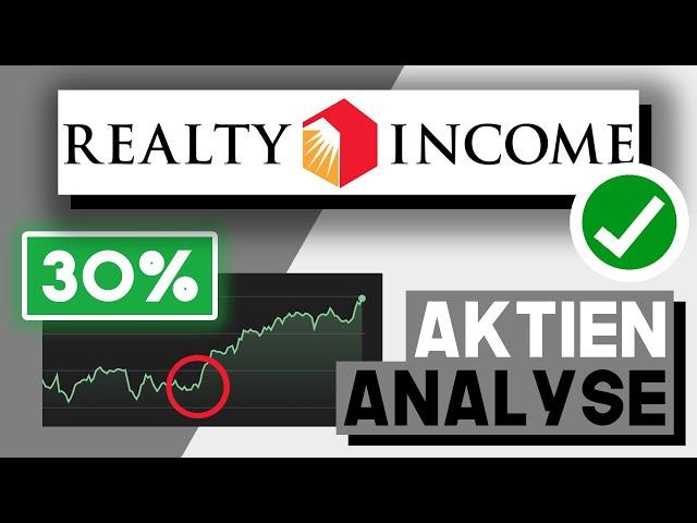 JETZT Dividenden REITs kaufen? Realty Income Aktie Analyse