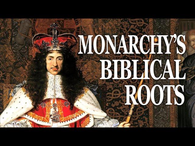 The Divine Right of Kings' Biblical Roots