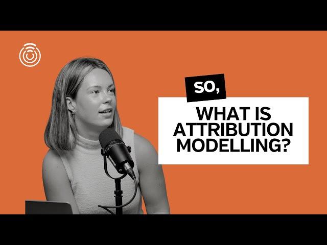 What Is Attribution Modelling | Target Internet