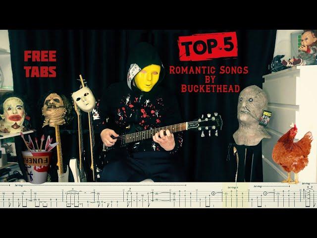 Top 5 Romantic Guitar Songs by Buckethead | Tabs by Vitaliy Samorodov
