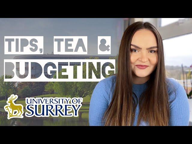 Top 10 Budgeting Tips as a Student @ University of Surrey