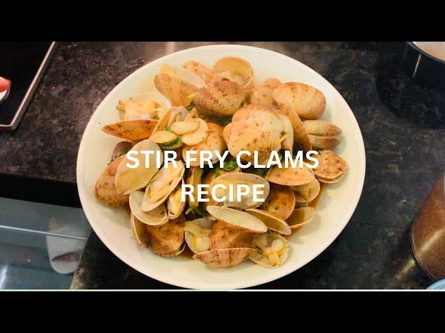 STIR FRY CLAMS RECIPE |QUICK AND EASY TO COOK |Arlyn Aquino Vlog