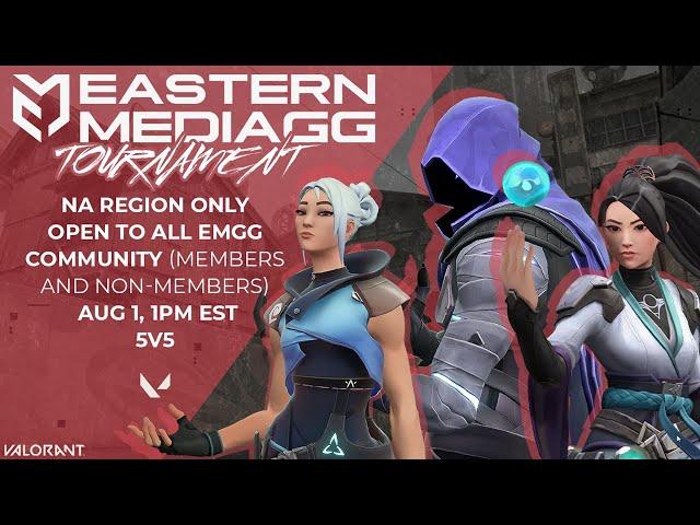 EasternMediaGG Community Valorant Tournament Highlights