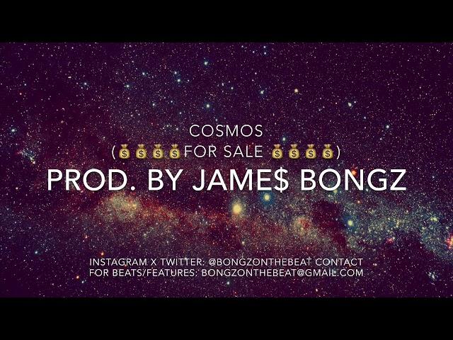 Cosmos (2018 type beat) Prod. By JAME$ BONGZ