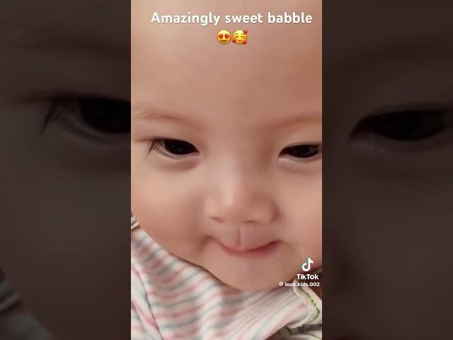 Amazingly sweet babble