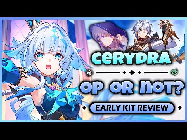 NEW UPDATE! CERYDRA IS FINALLY HERE - CERYDRA FULL KIT BREAKDOWN AND REVIEW - Honkai: Star Rail