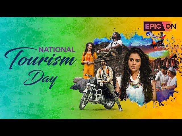 National Tourism Day Special | Watch on EPIC ON