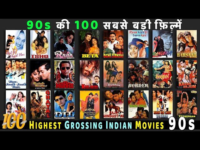 Top 100 Highest GROSSING Indian Movies of 90s | Bollywood's Hits of 90s | Hit or Flop 1990s-1999 