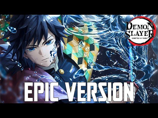 Demon Slayer: Giyu Tomioka Theme | EPIC VERSION (feat. Hashira Theme)