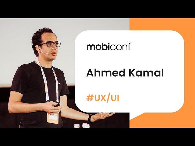 Mobiconf 2019 | Ahmed Kamal "Designing for Chaos"