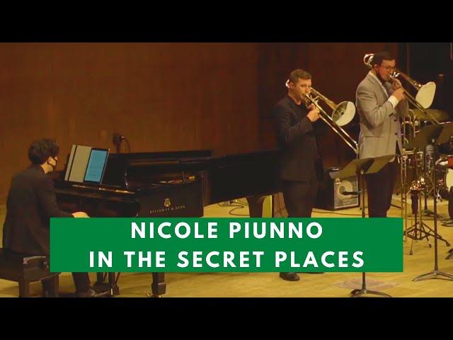 Nicole Piunno: In The Secret Places | Jeremy Smith, Trombone & Sterling Tanner, Bass Trombone