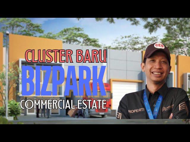 Ada cluster Baru di Bizpark commercial estate Kopo Bandung