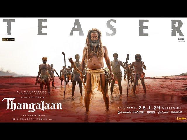 Thangalaan - Teaser (UHD) | Chiyaan Vikram | K E Gnanavelraja | Pa Ranjith | G V Prakash Kumar