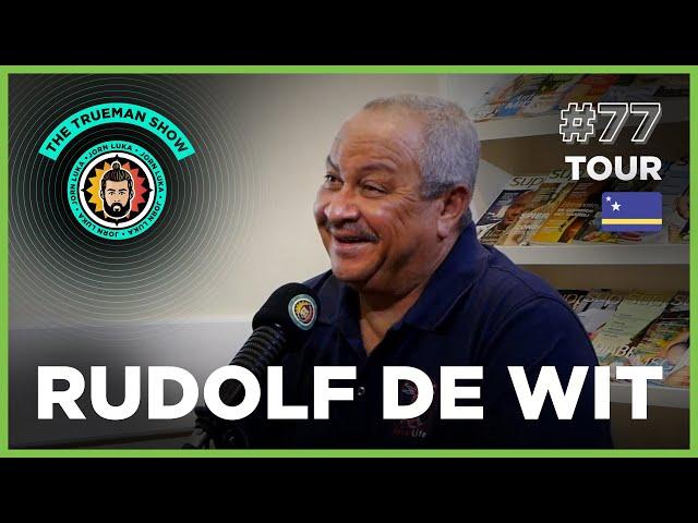 The Trueman Show #77 Rudolf de Wit Tour