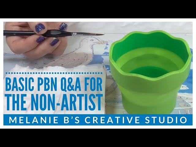 BASIC PAINTING TIPS & TECHNIQUES | PAINT BY NUMBERS PBNs Q&A for “Non-Artists” & Beginners #pbn