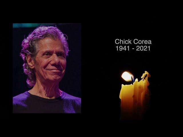 CHICK COREA - R.I.P - TRIBUTE TO THE LEGENDARY JAZZ PIANIST, WHO DIED AGE 79