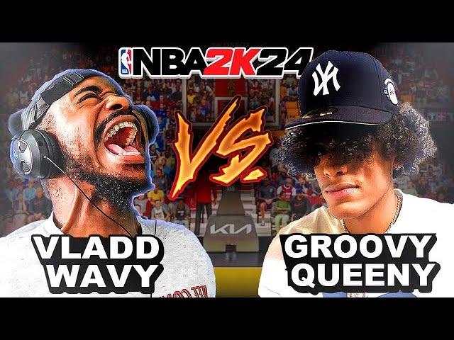 GROOVY GOES AGAINST VLADD WAVY ON NBA2K24! **INTENSE BATTLE**