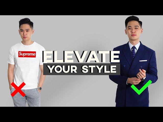 How To Elevate Your Style | 5 Fundamental Ways To Upgrade Your Style | Men's Fashion