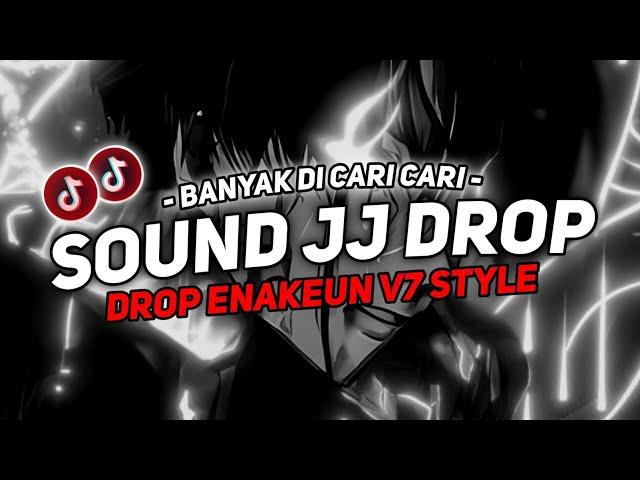 DJ Sound JJ Drop Enakeun V7 Style Full Bass - Kane ( Viral Tiktok ) Terbaru 2024