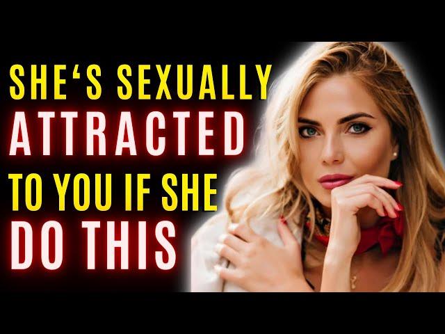 Sexual Attraction Signs That Men Always Miss - Body Language & Psychology You Need to Know