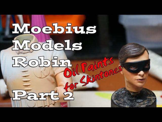 Painting Robin - Batman Moebius Models Kit Part 2