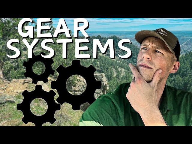 What Gear Systems Do You Actually Need?