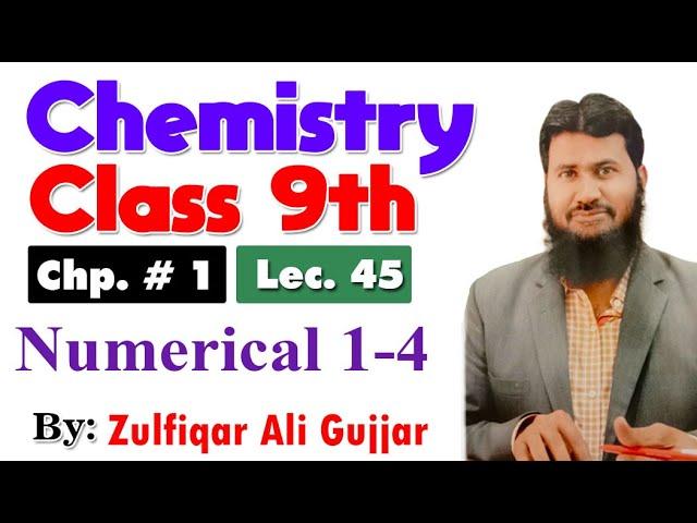 Numerical No.1-4 | Chapter 1 | 9th Chemistry