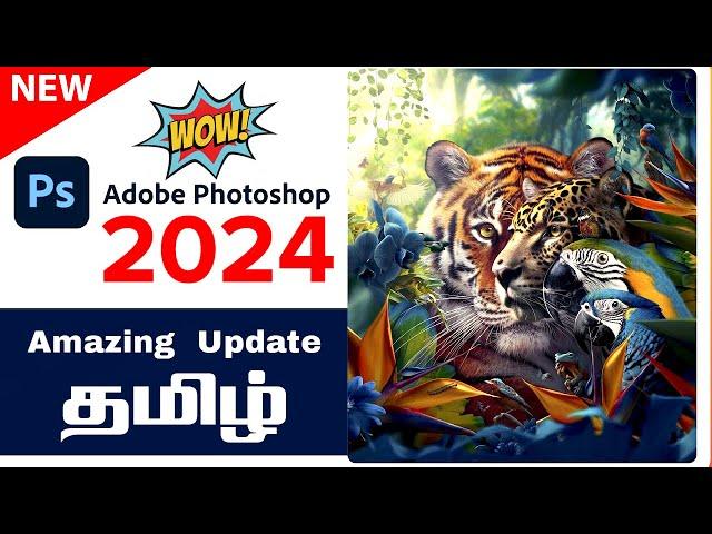 Adobe Photoshop 2024 | Adobe Photoshop 2023 | Photoshop tamil | Ai | Generative fill