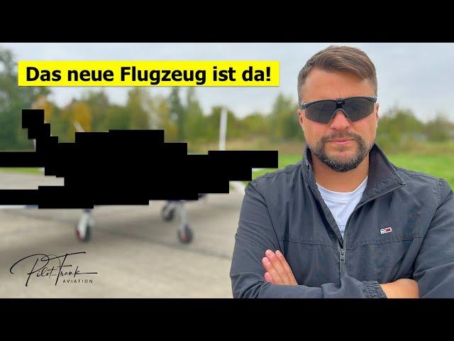 Das neue Flugzeug ist da!