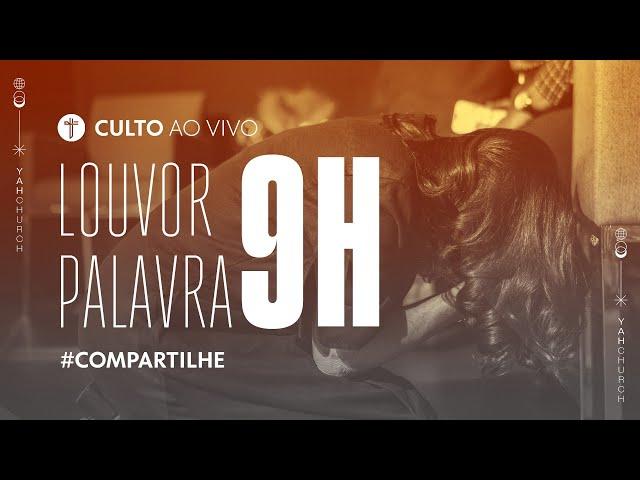 CULTO AO VIVO | YAH Church - DOMINGO 22/12/2024 - 9h - Lamartine Posella