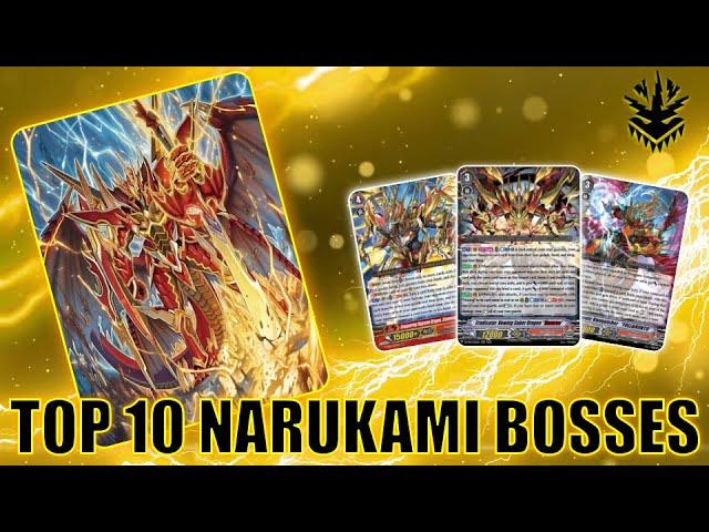 TOP 10 NARUKAMI BOSS UNITS | VG TOP 10 | CARDFIGHT!! VANGUARD