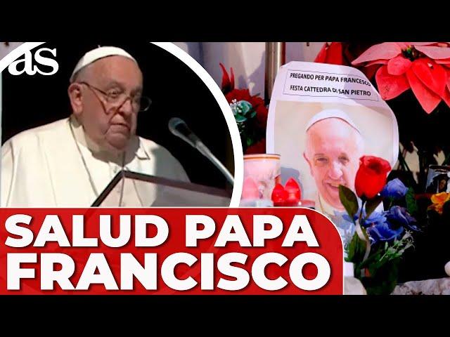 ÚLTIMA HORA sobre el ESTADO DE SALUD del PAPA FRANCISCO: está FUERA DE PELIGRO