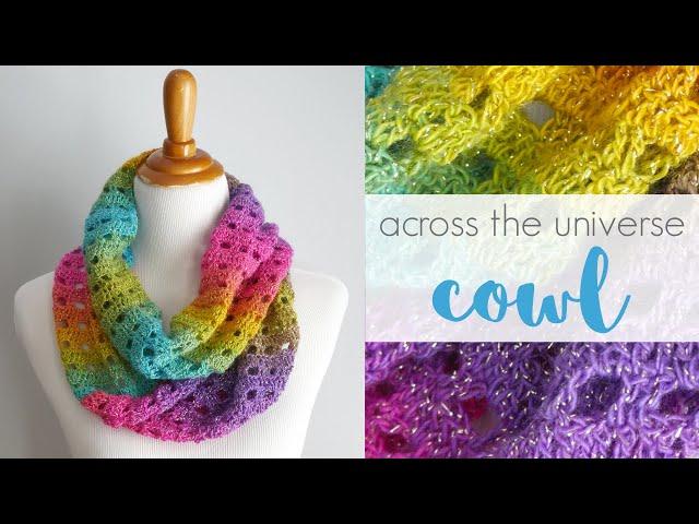 How to Crochet the Across The Universe Cowl