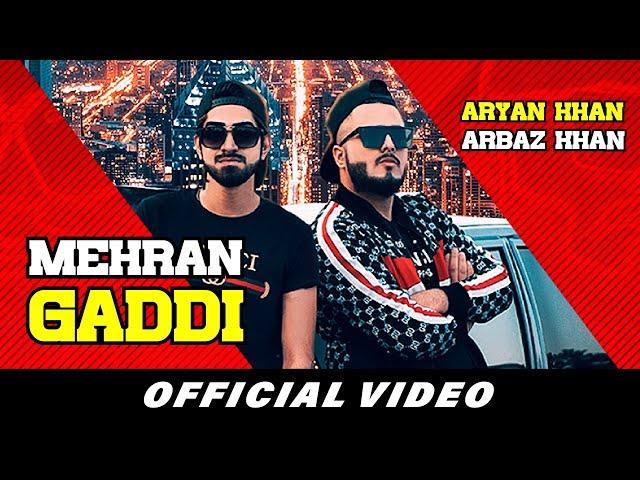 Mehran Gaddi (Official Video) | Aryan Khan | Arbaz Khan | Phoollu TikTok | Latest Punjabi Songs 2019